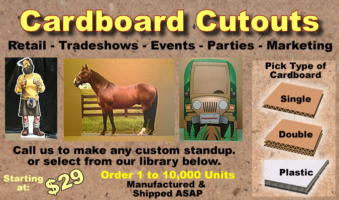 Cardboard Cutout Standup Props - Custom Made 