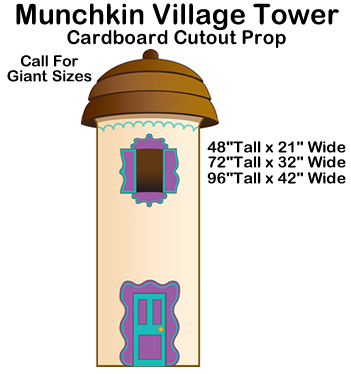 Munchkin Village Tower - Wizard of Oz Cardboard Cutout Standup Prop Munchkin Village Tower - Wizard of Oz Cardboard Cutout Standup Prop